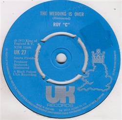 Download Roy C - The Wedding Is Over