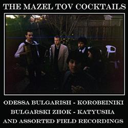 Download The Mazel Tov Cocktails - The Mazel Tov Cocktails