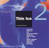 ascolta in linea Various - Thin Ice 2 The Second Shiver