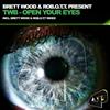 télécharger l'album Brett Wood & RobOTT Present TWB - Open Your Eyes