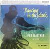 Album herunterladen Per Walther And His Quintet - Dancing In The Dark