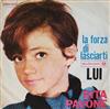 Rita Pavone - La Forza Di Lasciarti Lui