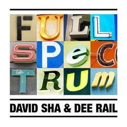 Download David Sha & Dee Rail - Full Spectrum