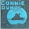 écouter en ligne The Connie Dungs The Slowpokes - The Connie Dungs The Slowpokes