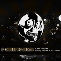 Download TCubeprojects - In The Music EP