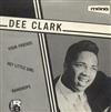 baixar álbum Dee Clark - Your Friends Hey Little Girl Raindrops