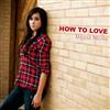 ascolta in linea Megan Nicole - How To Love