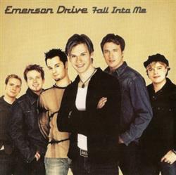 Download Emerson Drive - Fall Into Me