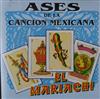 ascolta in linea Various - Ases de la Cancion Mexicana Vol IV El Mariachi