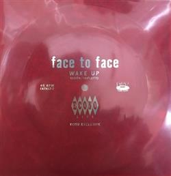 Download Face To Face - 2017 Econo live Tour VIP Experience Exclusive Flexi Disc