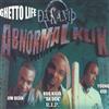 escuchar en línea Abnormal Klik - Ghetto Life