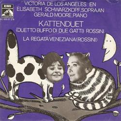 Download Victoria De Los Angeles, Elisabeth Schwarzkopf, Gerald Moore - Kattenduet Duetto buffo di due gatti Rossini