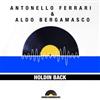 descargar álbum Antonello Ferrari & Aldo Bergamasco - Holdin Back