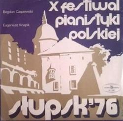 Download Bogdan Czapiewski, Eugeniusz Knapik, Olivier Messiaen - X Festiwal Pianistyki Polskiej Słupsk 76