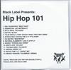 ouvir online Various - Black Label Presents Hip Hop 101