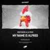 Endymion & Alfred - My Name Is Alfred