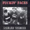 Album herunterladen Fuckin' Faces - Neue Wege