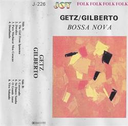 Download Getz Gilberto - Bossa Nova