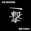 ladda ner album The Despised - One Punch