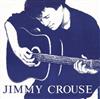 lytte på nettet Jimmy Crouse - The Myth Of Lummox