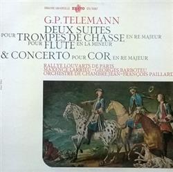 Download GP Telemann Rallye Louvarts De Paris, Orchestre De Chambre JeanFrançois Paillard, Maxence Larrieu, Georges Barboteu - Deux Suites Concerto Pour Cor