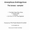 escuchar en línea Amorphous Androgynous - The Isness Sampler