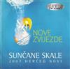 kuunnella verkossa Various - Nove Zvijezde Sunčane Skale Herceg Novi 2007