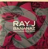 last ned album Ray J Featuring Rick Ross - Bananaz