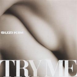 Download Suzi Kim - Try Me