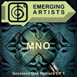 Download MNO - Sessions Des Rosiers EP 1