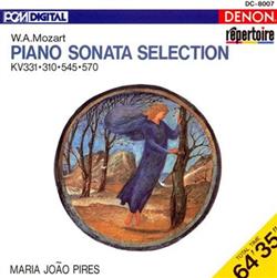 Download Wolfgang Amadeus Mozart, MariaJoão Pires - Piano Sonata Selection Maria João Pires