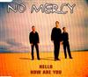 Album herunterladen No Mercy - Hello How Are You