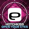 last ned album Hotchkiss - Open Your Eyes