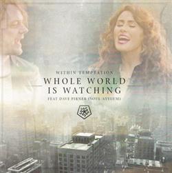 Download Within Temptation Feat Dave Pirner - Whole World Is Watching