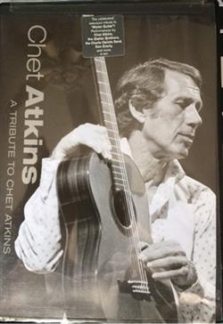 Download Chet Atkins - A Tribute To Chet Atkins