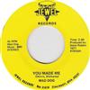 descargar álbum Mad Dog - You Made Me