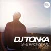 ladda ner album DJ Tonka - She Knows You Update