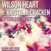 lyssna på nätet Wilson Heart featuring Kristie McCraken - It Could Be Sweet