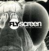 ouvir online Flyscreen - Ugly Freak Of Nature