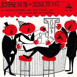 Download Vijf Vrolijke Vrienden, de - Schenk Es In En Drink Es Uit