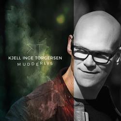 Download Kjell Inge Torgersen - Mudderlys