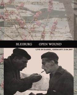 Download Bleiburg - Open Wound Live In Kassel Germany 23062007