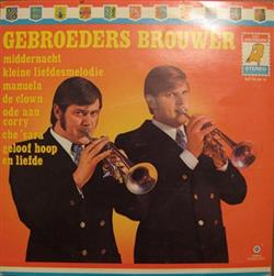 Download Gebroeders Brouwer - Gebroeders Brouwer