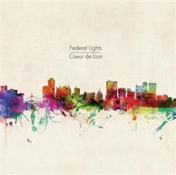 Download Federal Lights - Coeur de Lion