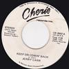 ladda ner album Jerry Carr - Keep On Comin Back Heaven