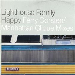 Download Lighthouse Family - Happy Ferry Corsten Manhattan Clique Mixes