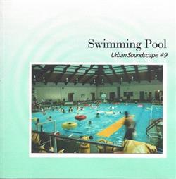 Download Anode - Urban Soundscape 9 Swimming Pool