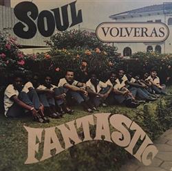 Download The Soul Fantastics - Volveras