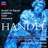 kuunnella verkossa Handel, Monteverdi Choir, English Baroque Soloists, John Eliot Gardiner - Israel In Egypt Jephtha Saul Solomon