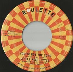 Download Little Rose Little - Youve Got The Love